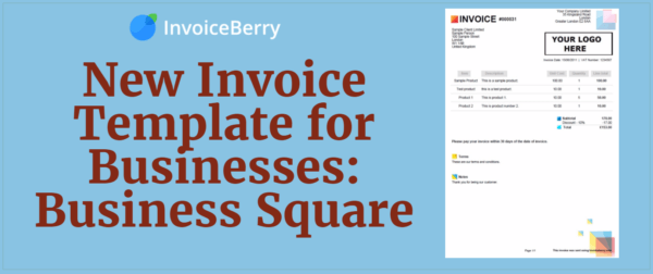 Check out our new invoice template for businesses: Business Square!