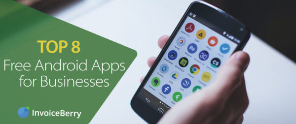 These are the top 8 Android apps you need for your business