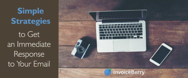 Use these simple strategies to get your email response immediately