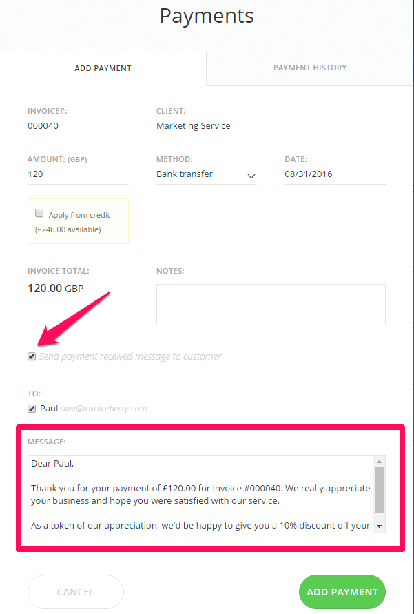Add a thank you note to the bottom of your invoices to add a more personal touch to your business