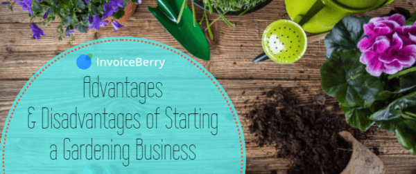 Check out our blog post on the advantages and disadvantages of starting your gardening business