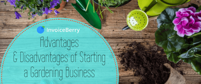 Check out our blog post on the advantages and disadvantages of starting your gardening business