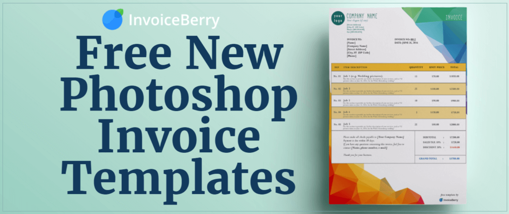 Check out our all new, free Photoshop invoice templates