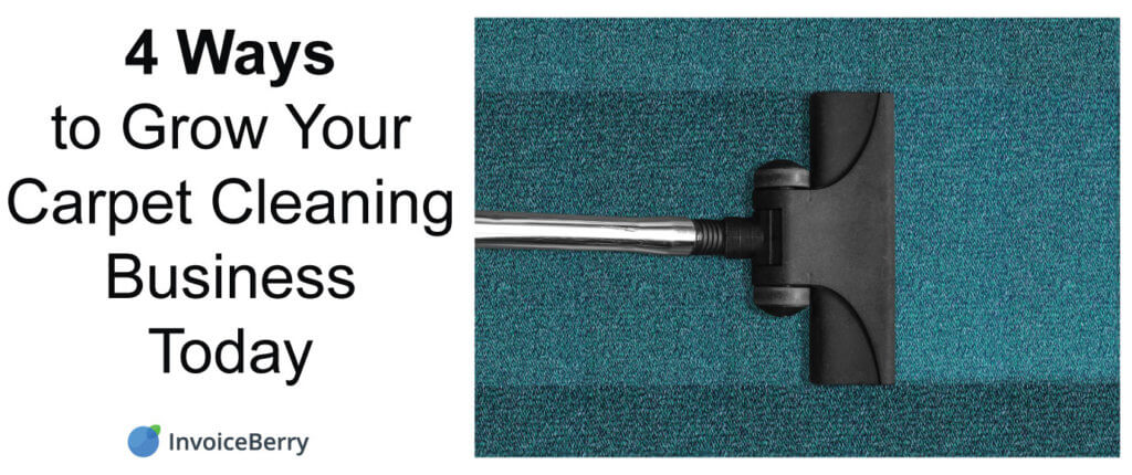 Check out the 4 best ways to grow your carpet cleaning business today