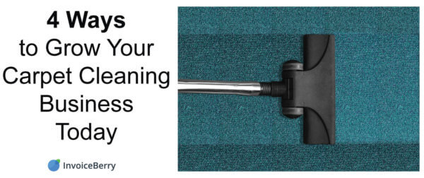 Check out the 4 best ways to grow your carpet cleaning business today