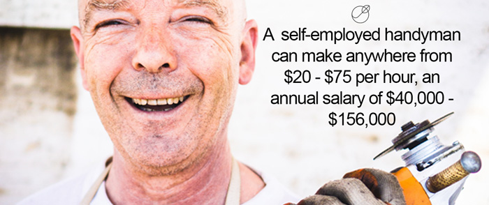 Self-employeed handymen can make a lot of good money