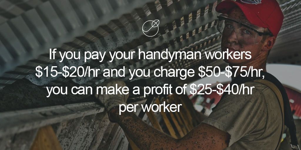 Adding workers to your handyman business can mean lots of profit for you