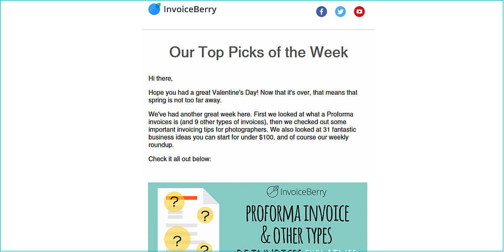 An example of the weekly newsletter we send to our InvoiceBerry Blog subscribers