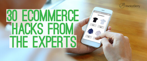 Get these amazing expert hacks to help your eCommerce business succeed