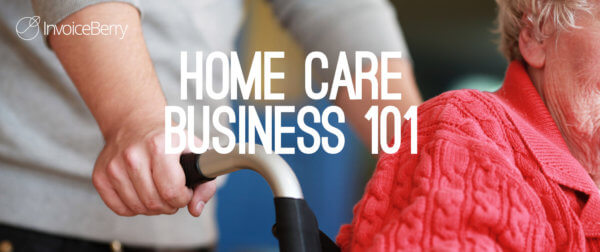 Get everything you need in order to start your own home care business today