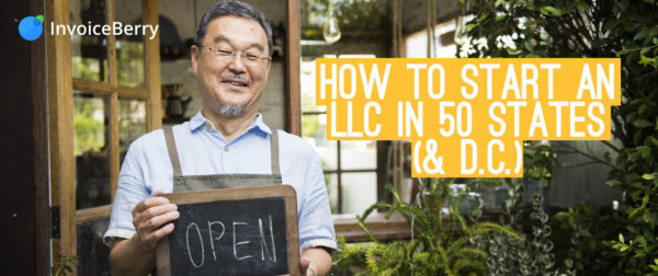 Find out everything you need to know to set up your own LLC in all 50 states and DC