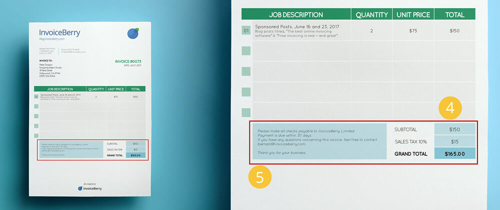 Make sure you include your totals and payment terms on your sponsored posts invoices