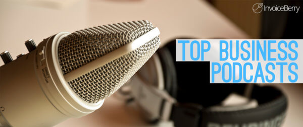 Top business podcasts to listen to