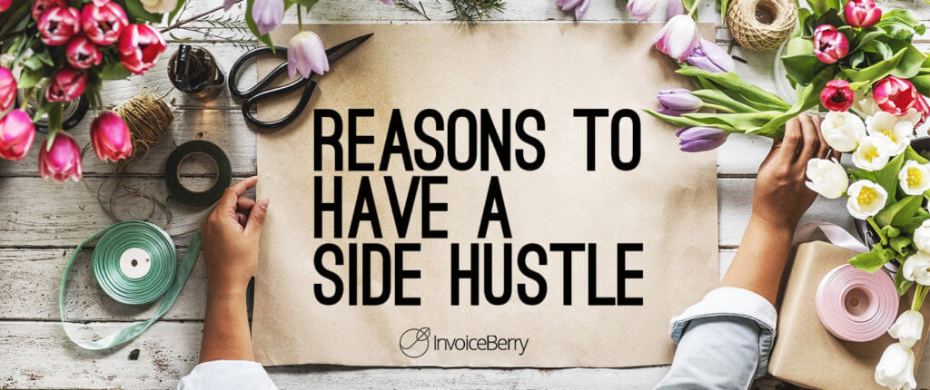 There are plenty of reasons to work on a side hustle.