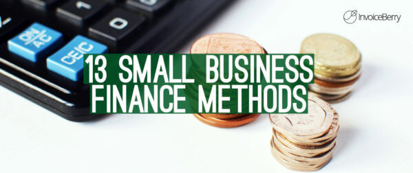 These are the 13 most innovative ways you can finance your new business