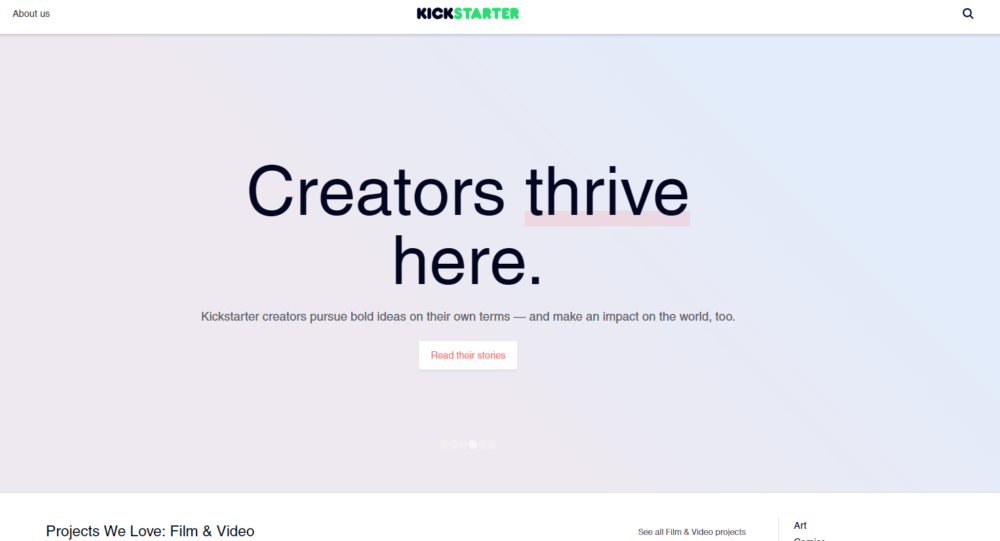 Kickstarter is one of the most popular crowdfunding finance options available for any new business