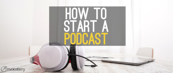 A step-by-step guide on how to get your own podcast set up.