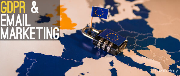 GDPR effects on email marketing (expert roundup)