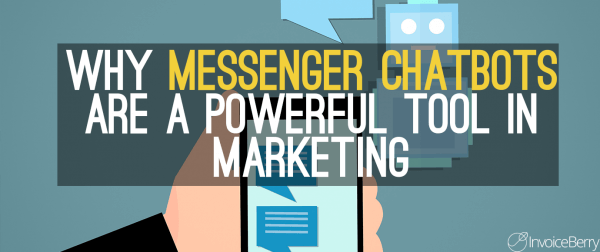 Why-Messenger-Chatbots-Are-a-Powerful-Tool-In-Marketing