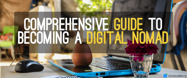 Comprehensive-Guide-To-Becoming-Digital-Nomad-2018