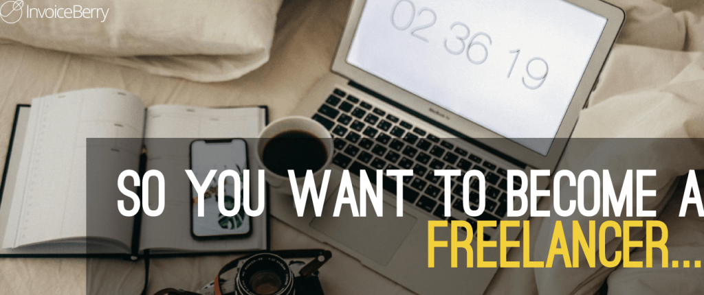 So-You-Want-To-Become-Freelancer