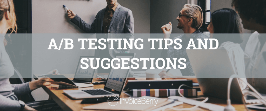 AB testing tips for entrepreneurs.