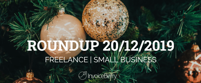small-business-freelance-roundup-20-12-2019