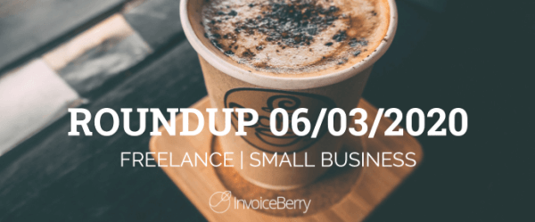 small-business-freelance-roundup-06-03-20