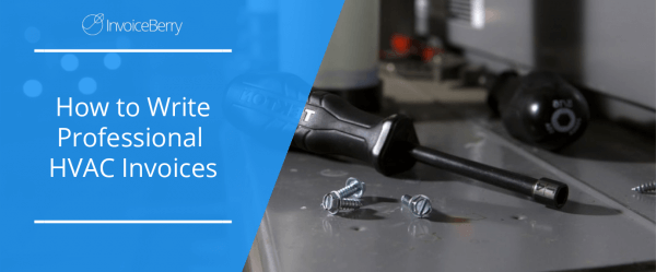 how-to-write-professional-hvac-invoices