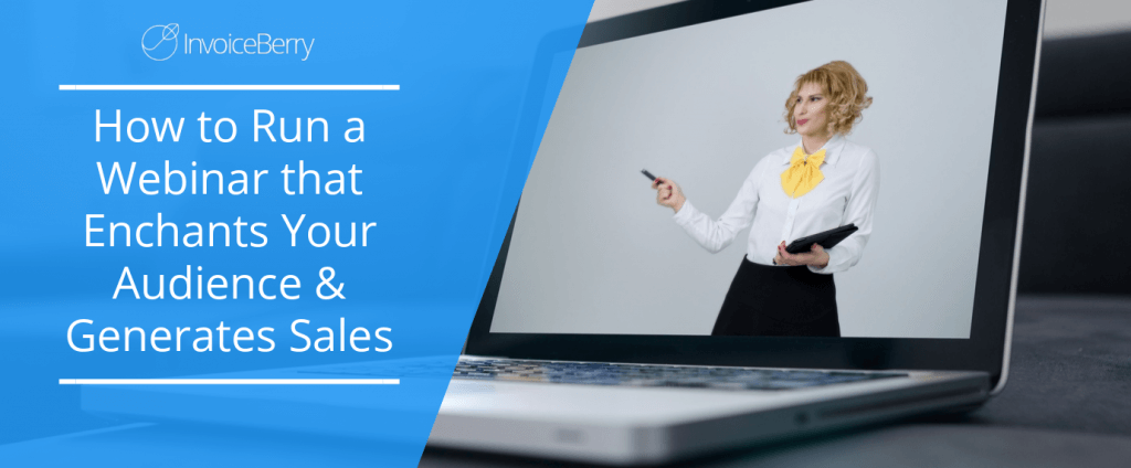 run-webinar-that-enchants-your-audience