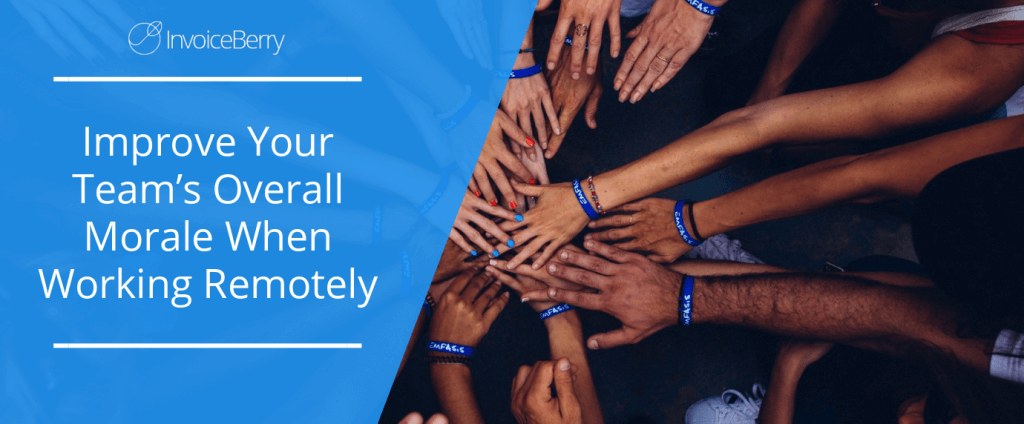 improve-your-team-overall-morale-working-remotely