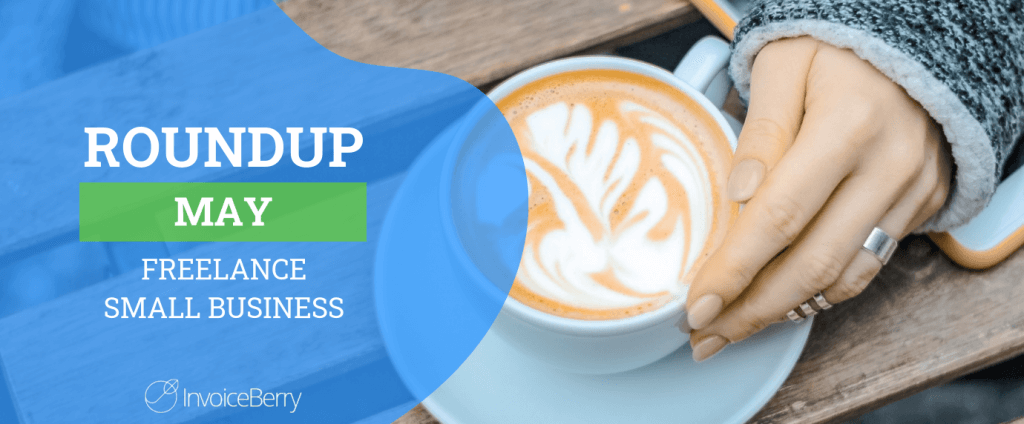 small-business-freelance-roundup-may
