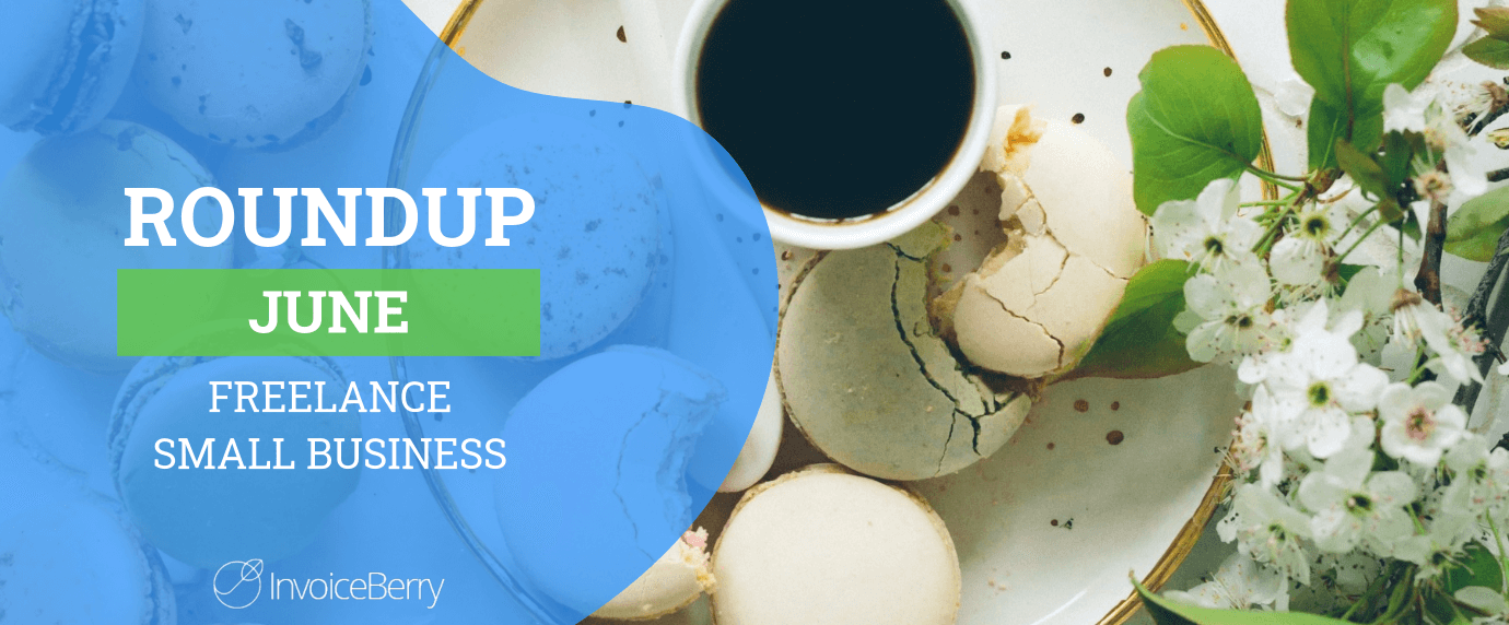 small-business-freelance-june-roundup