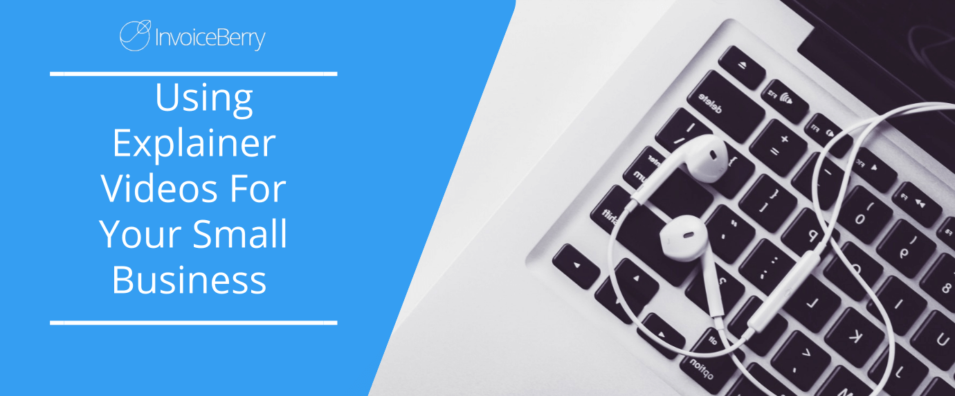 using explainer videos for small business
