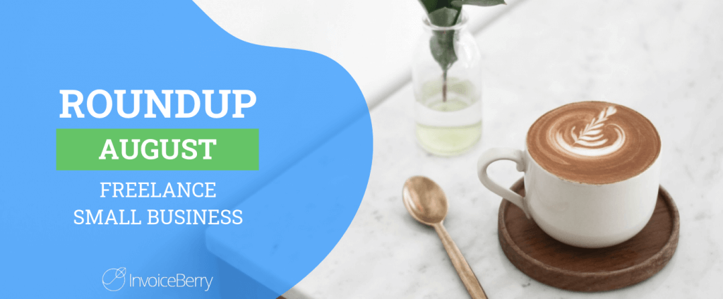 small-business-freelance-august-roundup