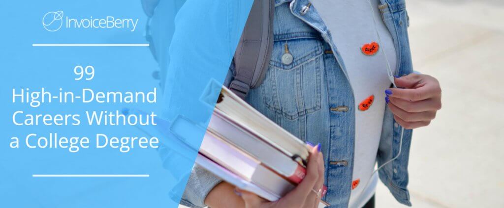 99 High-in-Demand Careers Without a College Degree