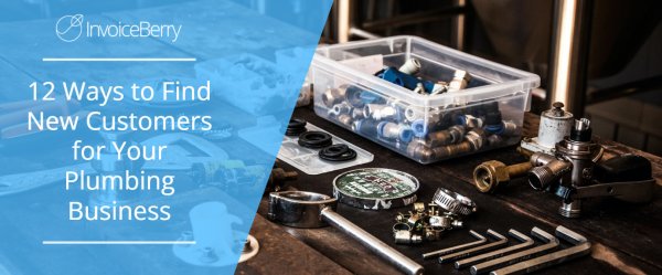 12 Ways to Find New Customers for Your Plumbing Business