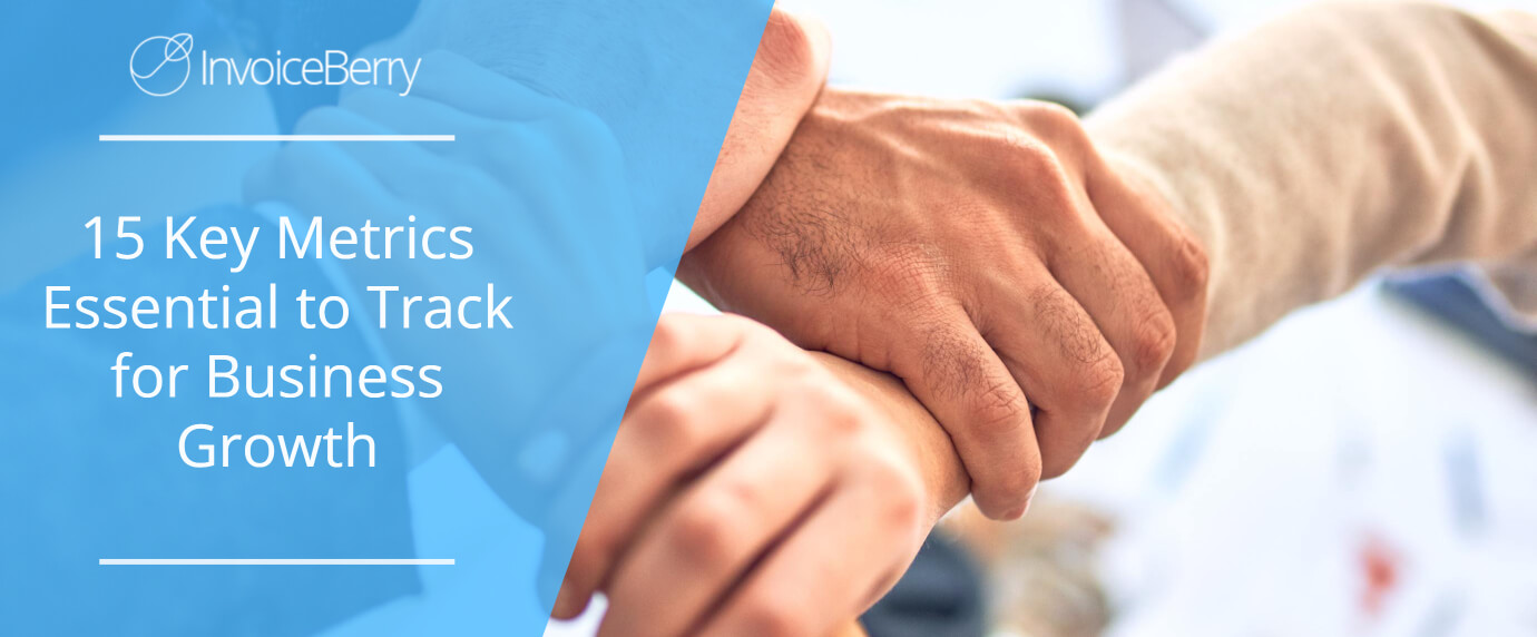 15 Key Metrics Essential to Track for Business Growth