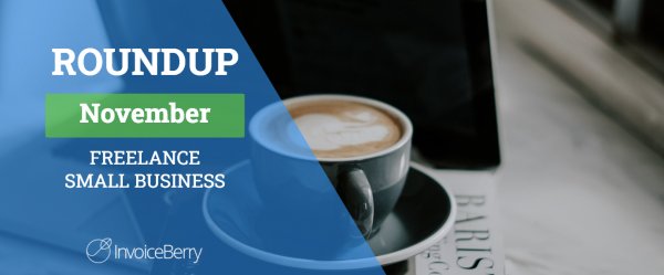 Small Business And Freelancing November Roundup