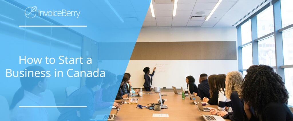 How to Start a Business in Canada